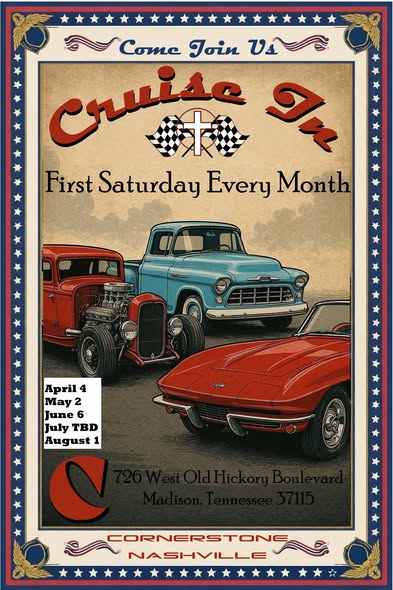Flyer for Cruise In at Cornerstone Nashville