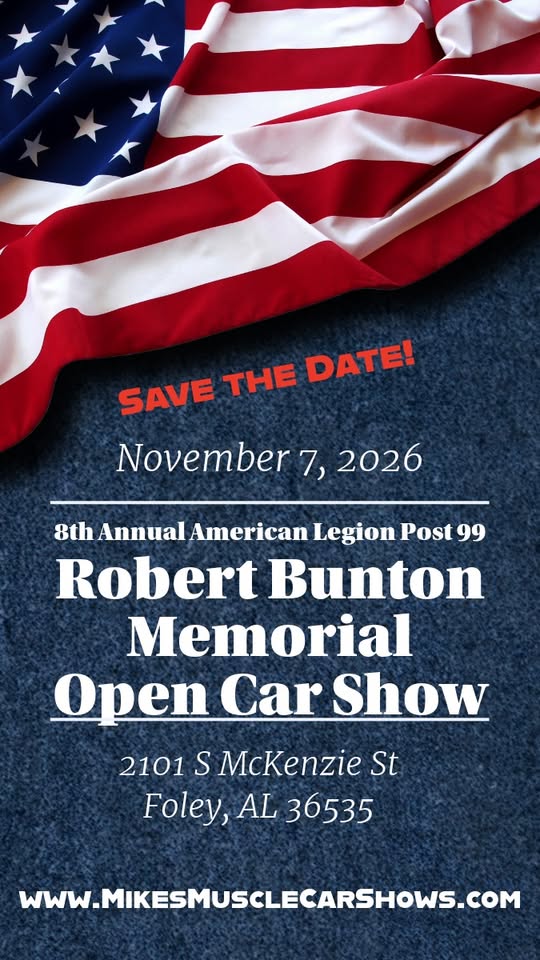 Flyer for 8th Annual American Legion Post 99 Robert Bunton Memorial Open Car Show