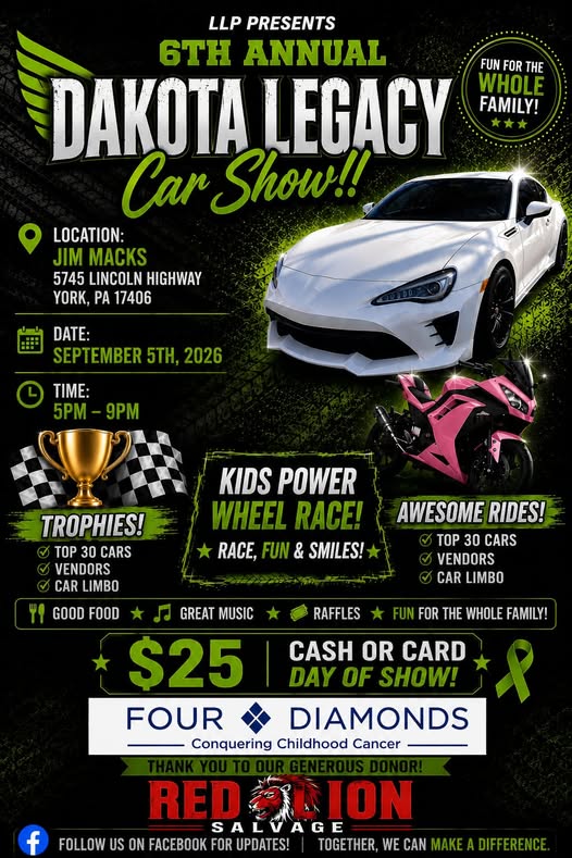 6th Annual Dakota Legacy Car Show flyer