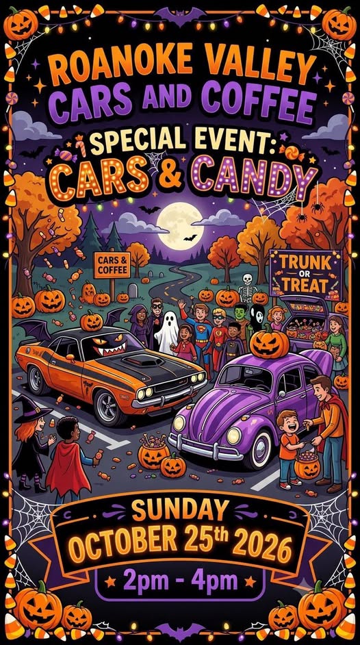 Flyer for Roanoke Valley Cars and Coffee - Special Event: Cars & Candy