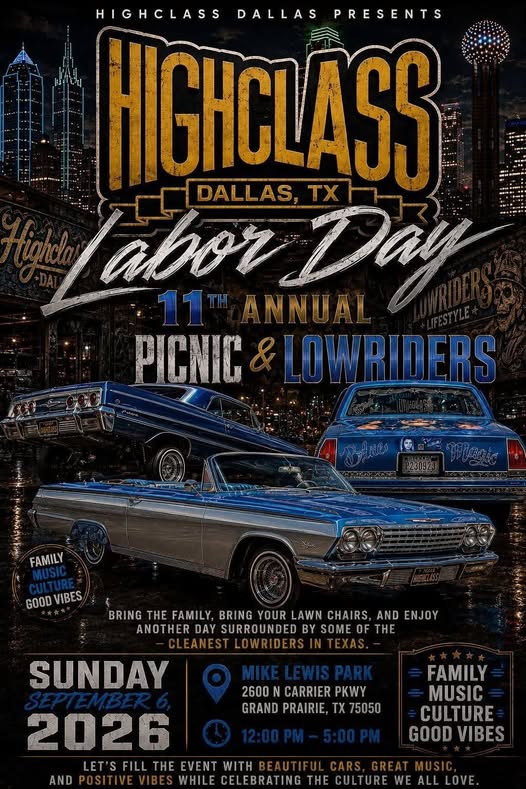 Highclass Labor Day 11th Annual Picnic & Lowriders flyer
