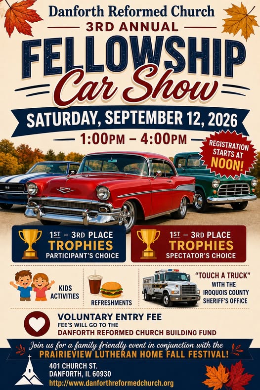 Danforth Reformed Church 3rd Annual Fellowship Car Show flyer