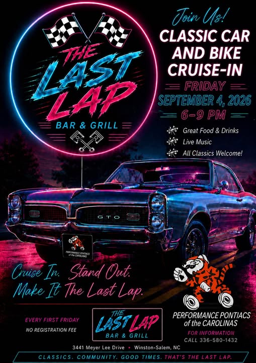 The Last Lap Classic Car and Bike Cruise-In flyer