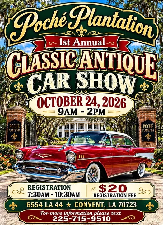 Flyer for Poché Plantation 1st Annual Classic Antique Car Show