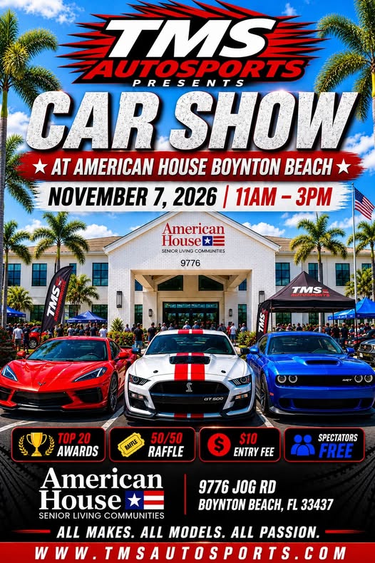 Flyer for TMS Autosports Car Show at American House Boynton Beach