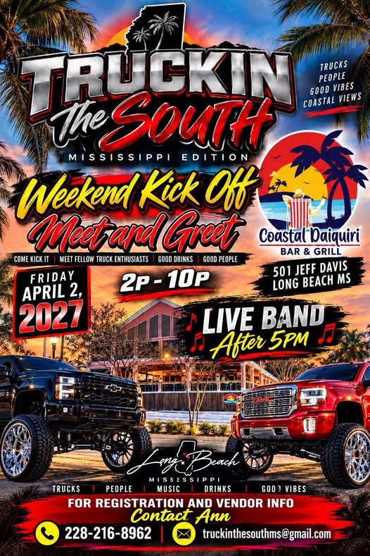 Flyer for Truckin' The South Mississippi Edition Weekend Kick Off Meet and Greet