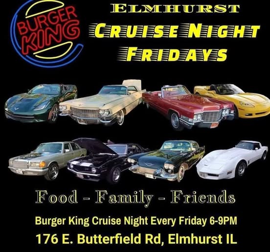 Flyer for Elmhurst Burger King Cruise Night Fridays