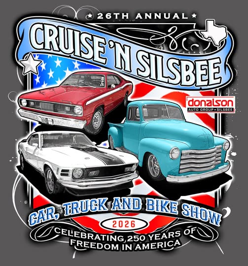 Flyer for 26th Annual Cruise'n Silsbee Car, Truck and Bike Show