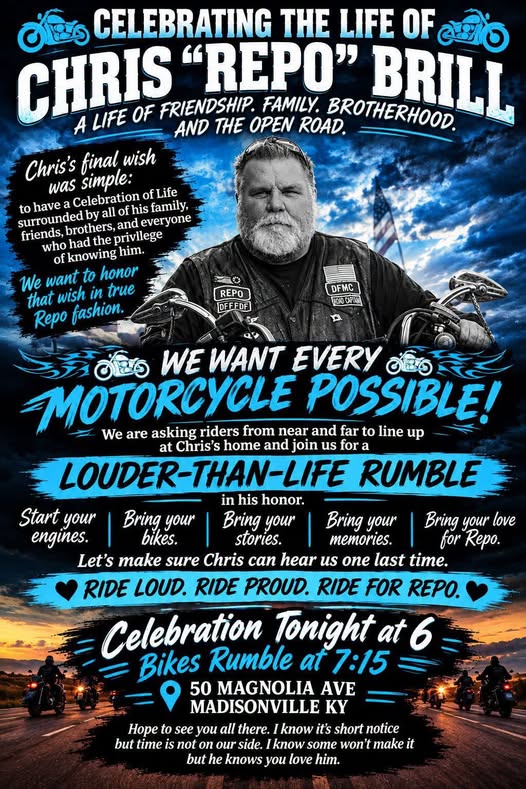 Flyer for Celebrating the Life of Chris "Repo" Brill - Louder-Than-Life Rumble