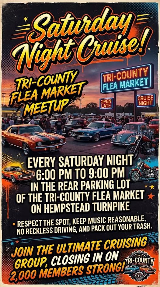 Flyer for Saturday Night Cruise - Tri-County Flea Market Meetup