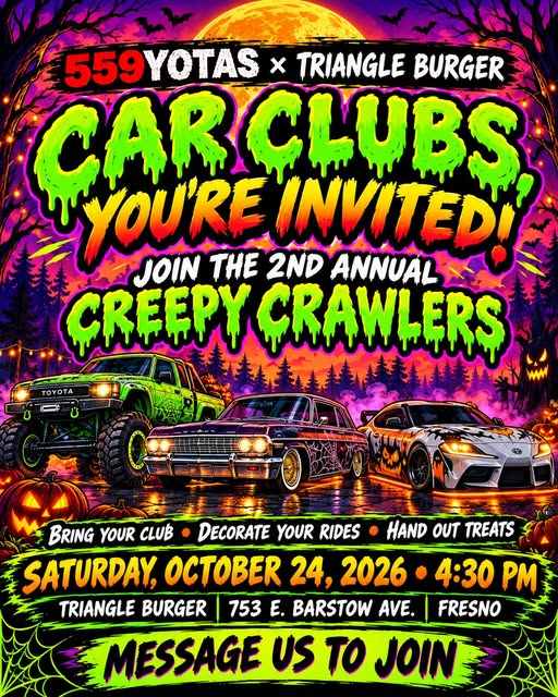 Flyer for 559 YOTAS × TRIANGLE BURGER CAR CLUBS - CREEPY CRAWLERS