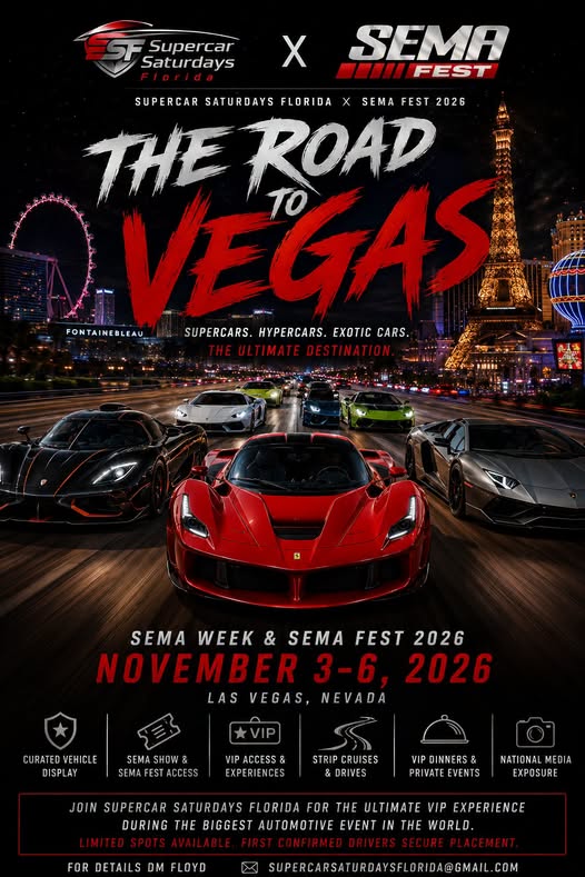 Flyer for Supercar Saturdays Florida × SEMA Fest 2026: The Road to Vegas