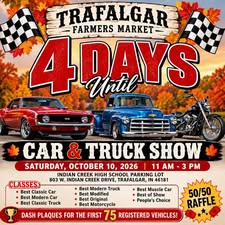 Flyer for Trafalgar Farmers Market 4 Days Until Car & Truck Show