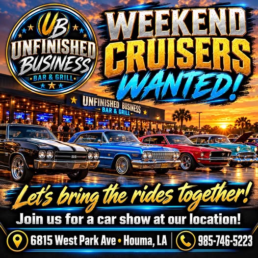 Flyer for Weekend Cruisers Wanted at Unfinished Business Bar & Grill