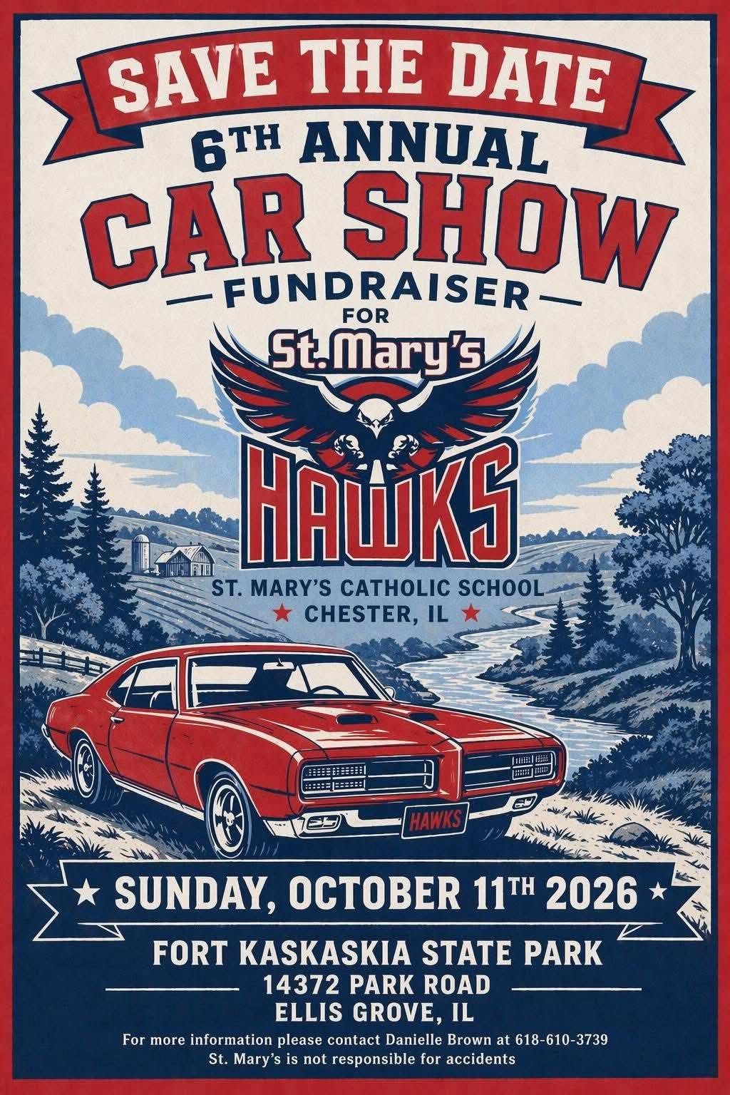 Flyer for 6th Annual Car Show Fundraiser for St. Mary's Hawks
