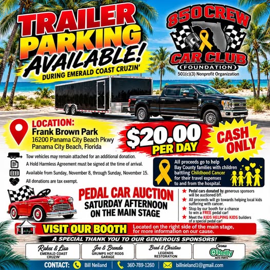 Flyer for 850 Crew Car Club Foundation Emerald Coast Cruizin Trailer Parking & Pedal Car Auction