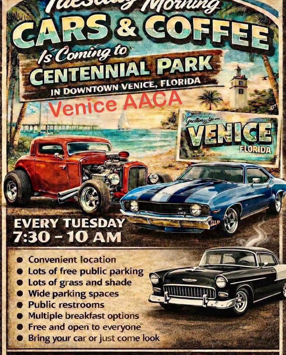 Flyer for Venice AACA Cars & Coffee at Centennial Park