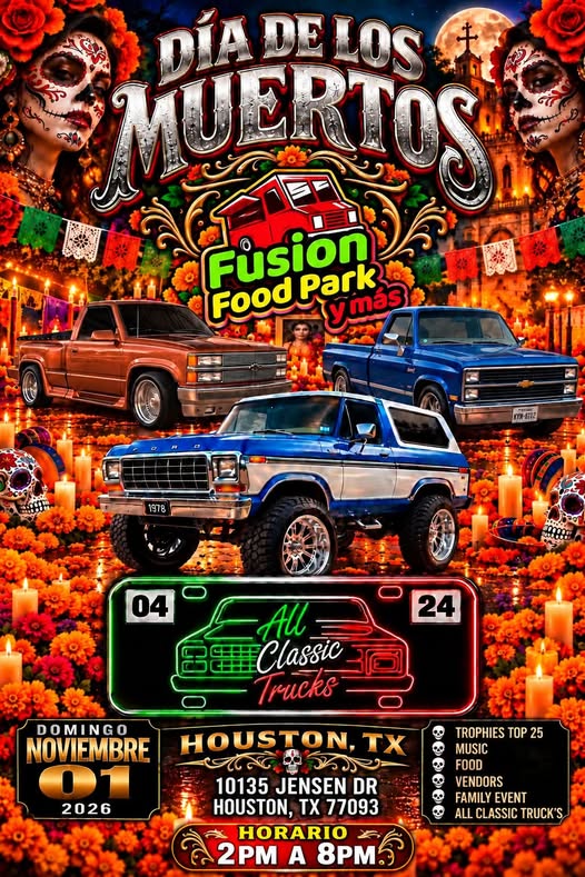 Flyer for Día de Los Muertos Fusión Food Park Classic Trucks Show