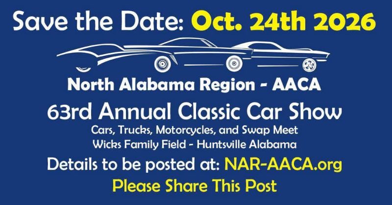 Flyer for North Alabama Region AACA 63rd Annual Classic Car Show