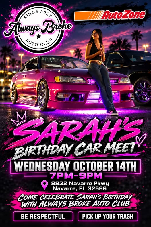 Flyer for Sarah's Birthday Car Meet - Always Broke Auto Club