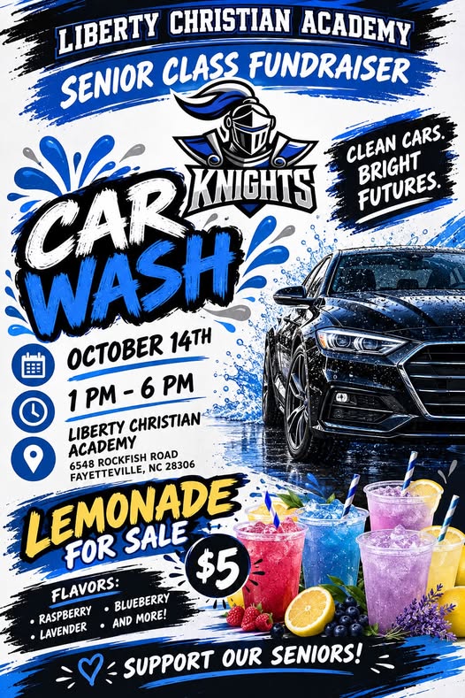 Flyer for Liberty Christian Academy Senior Class Car Wash