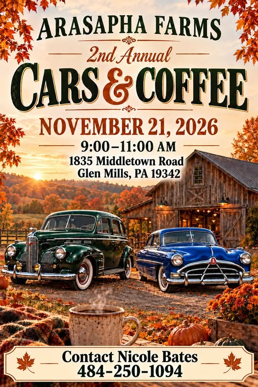 Flyer for Arasapha Farms 2nd Annual Cars & Coffee