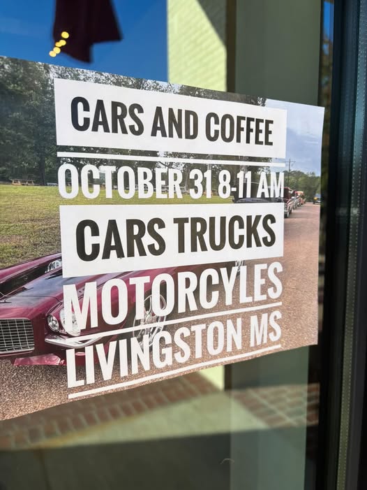 Flyer for Cars and Coffee Livingston MS