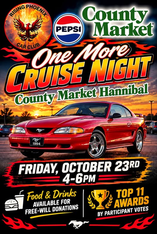 Flyer for One More Cruise Night - County Market Hannibal