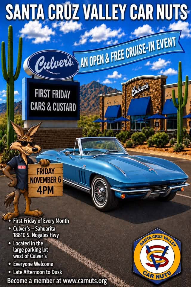 Flyer for Santa Cruz Valley Car Nuts First Friday Cars & Custard