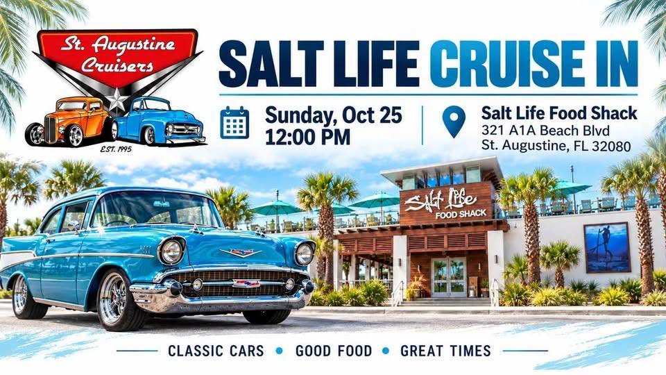 Flyer for St. Augustine Cruisers Salt Life Cruise In