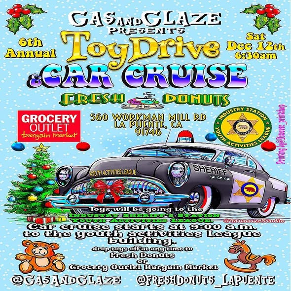Flyer for Gas and Glaze 6th Annual Toy Drive Car Cruise