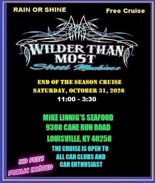 Flyer for Wilder Than Most Street Machine End of the Season Cruise