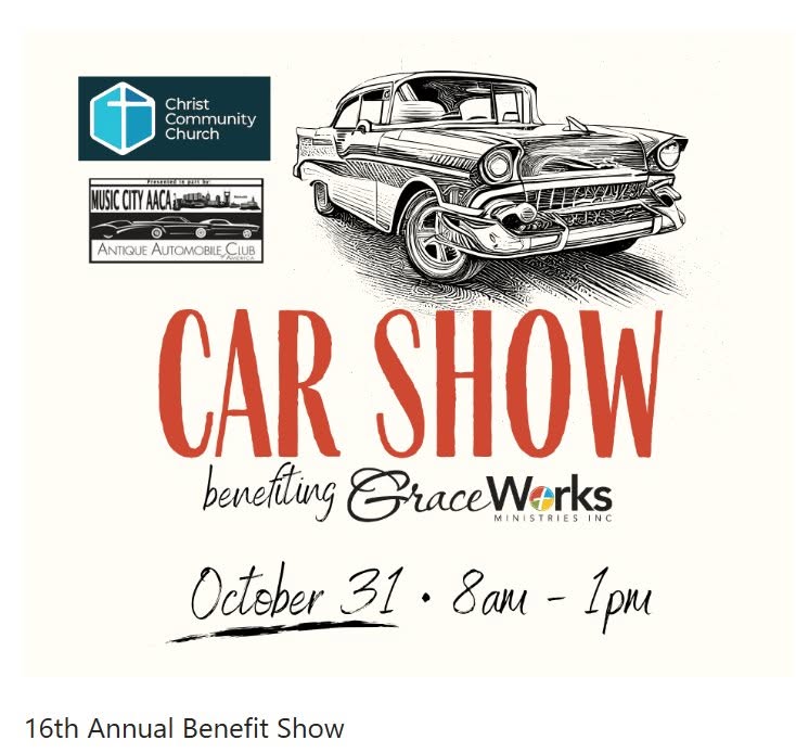 Flyer for Christ Community Church & Music City AACA Car Show benefiting GraceWorks Ministries