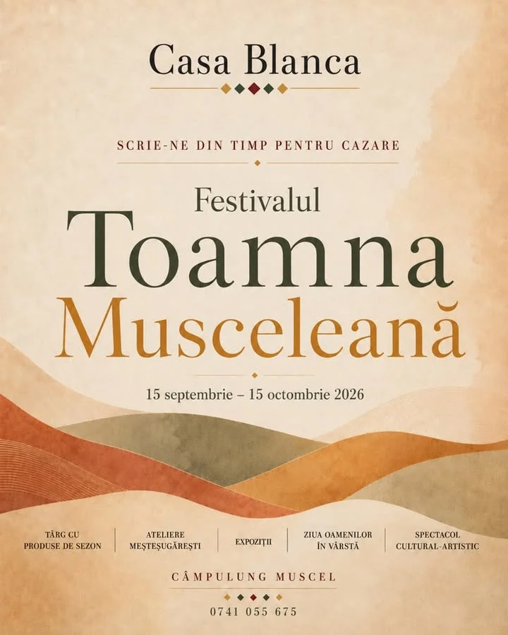 Vii la Câmpulung pentru Festivalul Toamna Musceleană?