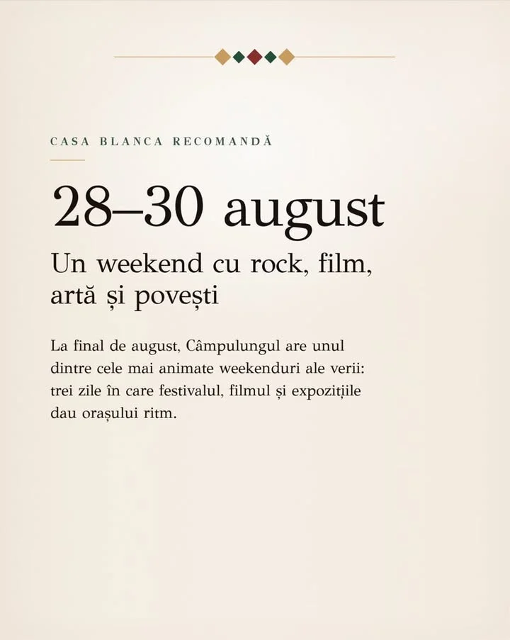 28–30 august, un weekend în care Câmpulungul se trăiește pe mai multe ritmuri