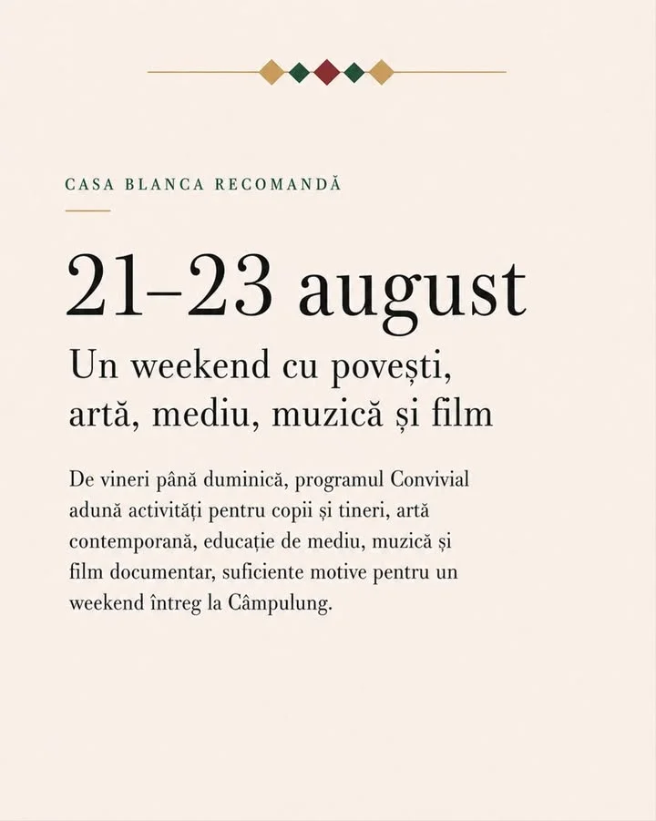 21–23 august: un weekend plin de povești, artă, mediu, muzică și film la Câmpulung