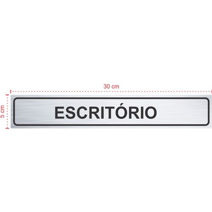 Placa em aço inox escovado - Escritório - Tamanho: 30x5 cm