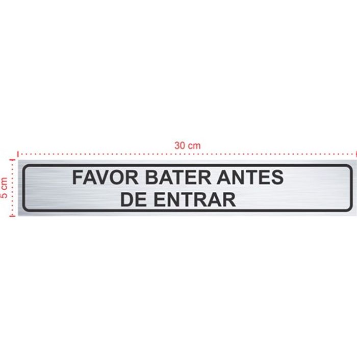 Placa em aço inox escovado - Favor Bater - Tamanho: 30x5 cm