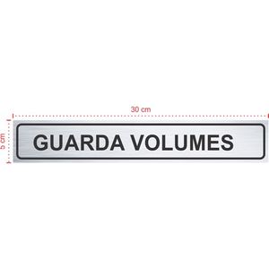 Placa em aço inox escovado - Guarda Volumes - Tamanho: 30x5 cm