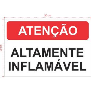 Placa em PVC - Altamente Inflamável - Tamanho: 30x20 cm