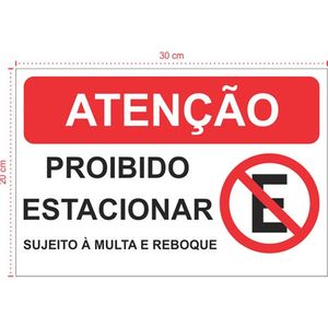 Placa em PVC - Proibido Estacionar - Tamanho: 30x20 cm