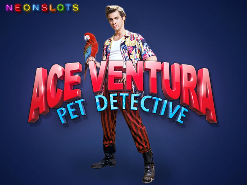 Ace Ventura screenplay Ace Ventura slot game