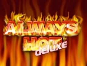 Always Hot deluxe slot game
