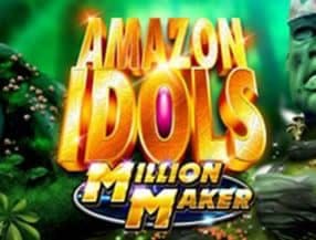 Amazon Idols Million Maker screenplay Amazon Idols Million Maker slot game