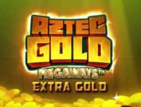 Aztec Gold Extra Gold Megaways