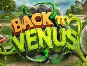 Back to Venus screenplay Back to Venus slot game