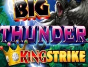 Big Thunder King Strike slot game