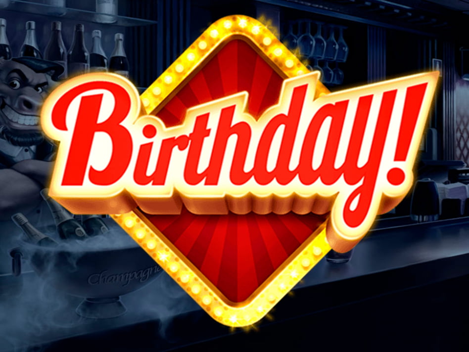 Birthday screenplay Birthday slot game