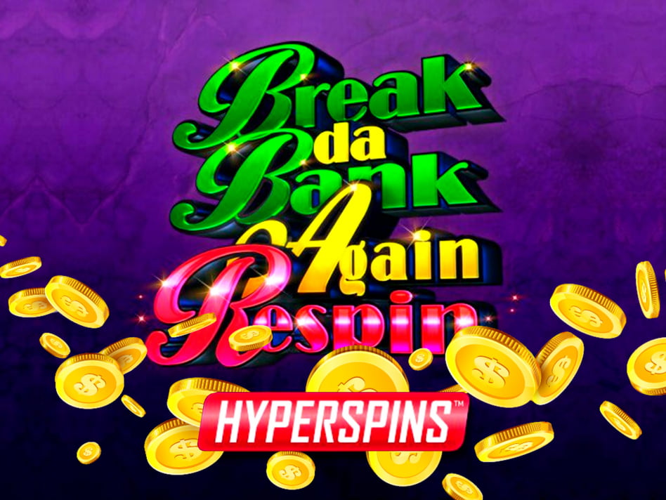 Break da Bank Again slot game