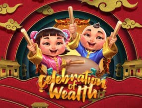 Celebration of Wealth slot game